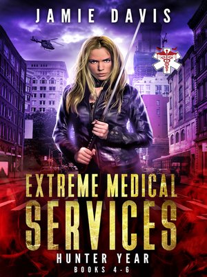 cover image of Extreme Medical Services Box Set Vol 4--6